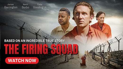 The Firing Squad: An Incredible TRUE Story Opens Nationwide Starting August 2, 2024