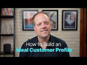 How to Build An Ideal Customer Profile