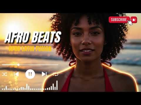 Afro Latin Music 2025 🔥 Best Afrobeat x Latin Dance Hits