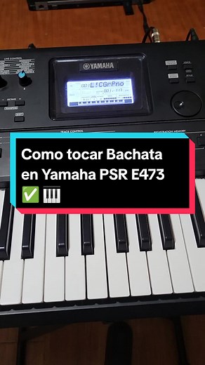 Configuración para tocar bachata en piano Yamaha PSR E473