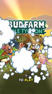 Want to make some serious green? 🌲🌲🌲 Watch your earnings grow higher... and HIGHER! 😙👌💨 | Bud Farm: Idle