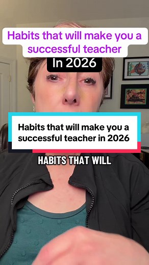 Successful Teaching Habits for 2026 Educators