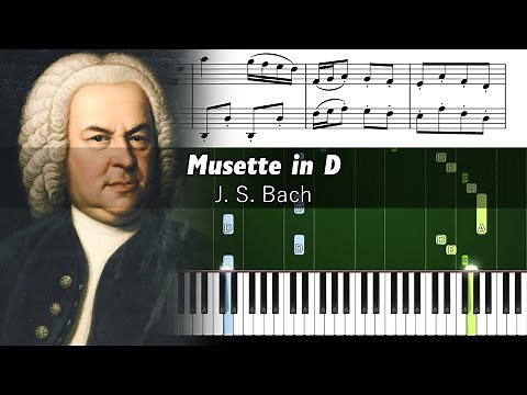 Bach - Musette in D - Piano Tutorial with Sheet Music