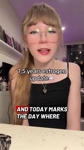 5-Year Estrogen Journey Update for Trans Girls