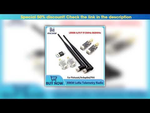Exclusive MicoAir LR900 A/P/F 915MHz 868MHz 30KM LoRa Telemetry Radio Module for Pixhawk/Ardupilot/