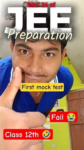 DAY 36 || My First Mock Test forJEE Preparation