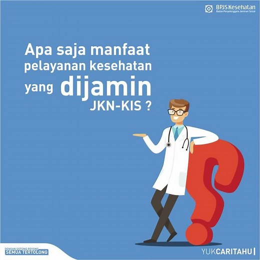 SIMAK | Apa saja pelayanan kesehatan yang dijamin JKN-KIS?