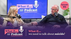 What if Podcast with Amy Irons ~ What if we need to talk about suicide? (episode 01) | NHS Education for Scotland