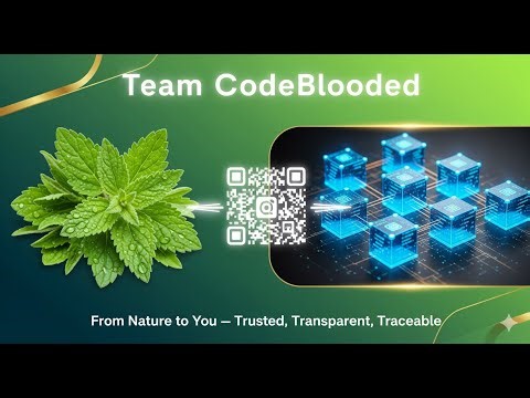 Blockchain Traceability for Ayurvedic Herbs | Team CodeBlooded (SIH25027)