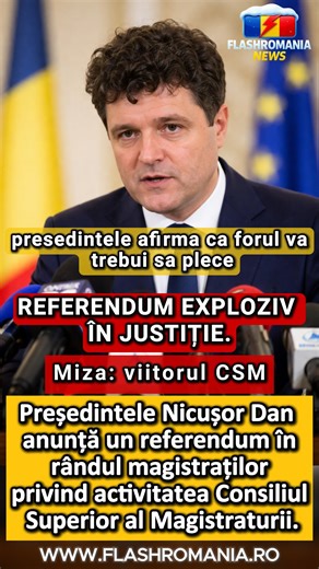 ⚖️ Un referendum care poate schimba justitia din Romania. Presedintele Nicusor Dan anunta consultarea magistratilor privind rolul CSM. 👉 Actioneaza in interes public sau in interes de grup? O decizie cu impact major asupra sistemului judiciar. 🇷🇴 #NicusorDan #justitie #CSM #referendum #romania #magistrati #stiri #FlashRomania #actualitate #BreakingNews #politica #trending | FlashRomania