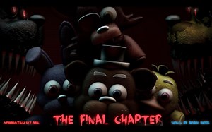 (FNAF 4 SONG) - "最终章 The Final Chapter" song by Adam Hoek - [FNAF SFM]