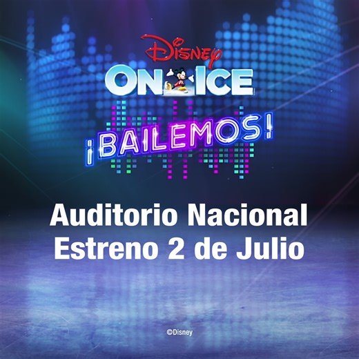 Mexico, desde el 2 de Julio podras disfrutar Disney On Ice con patinaje, acrobacias y mucho más. ¡Consigue tus boletos ahora! | Disney On Ice