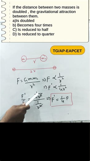 Gravitation Nemerical-5 | EAPCET Physics | If the distance between two masses is doubled, the gravit