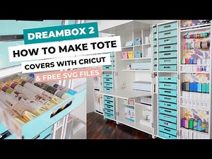 How To Make DreamBox Tote Covers with Cricut