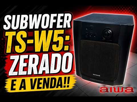 Sub Aiwa TS-W5: Unboxing, manutenção e venda!!