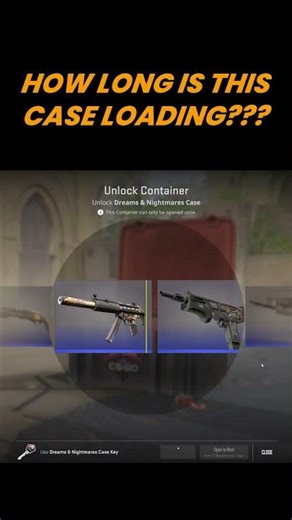 HOW LONG IS THIS CASE LOADING ON CS2???!