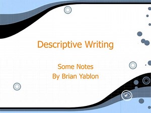 PPT - Descriptive Writing PowerPoint Presentation, free download - ID:648819