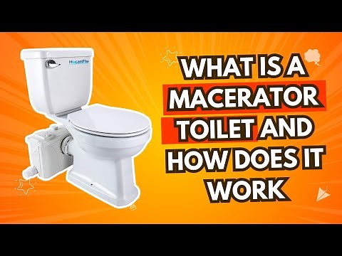 What is a Macerator Toilet and How Does It Work? | Complete Guide