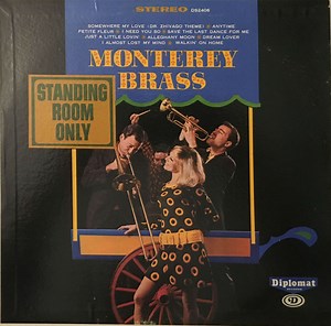 The Monterey Brass - Standing Room Only