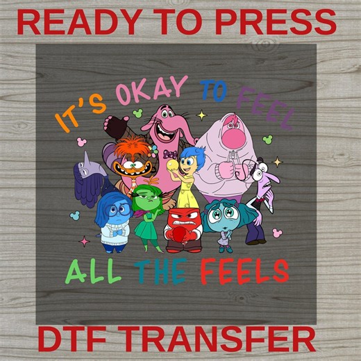 Inspirational Inside Out DTF Transfer, It's Okay to Feel All the Feels Iron-on for Emotional Wellness, Inside Out Character Design - Etsy