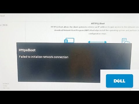 how to fix dell https boot failed to initialize network connection at startup