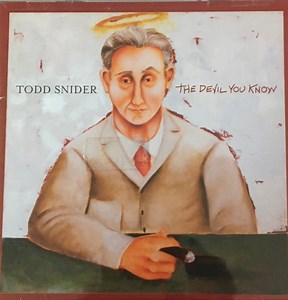 Todd Snider -  The Devil You Know