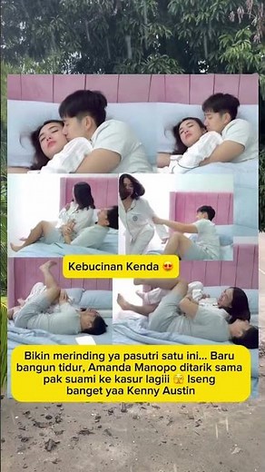 Kebucinan Kenny dan Amanda Dikasur 😍🥰