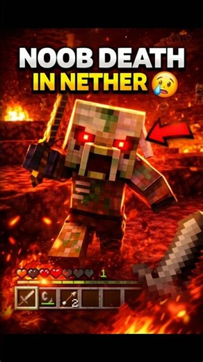 NOOB DEATH IN NETHER 😭🔥 | Minecraft Shorts