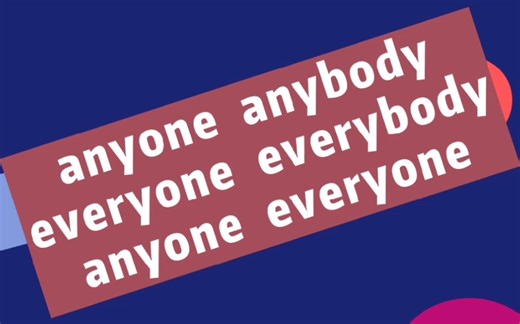 每日英语语法学习——anyone everyone
