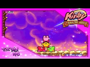 Guía Kirby & The Amazing Mirror (100%) Ep3 - Área 9 completada (Galaxia Pastel)