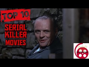 Top Ten: Serial Killer Movies