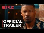 Day Shift - Jamie Foxx, Dave Franco, and Snoop Dogg - Official Trailer - Netflix