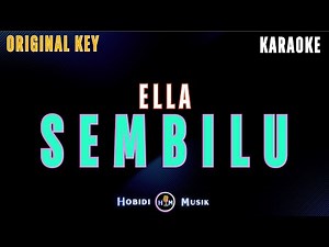 Ella - Sembilu "Original Key" (Karaoke Version)