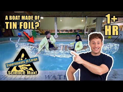 CRAZY EXPERIMENTS | Maxed Out Tin Foil Boat | Full Episodes | Science Max