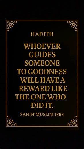 Guiding Others to Goodness | Sahih Muslim 1893 | Powerful Islamic Reminder