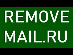 How to delete mail.ru from chrome | How to delete mail.ru virus