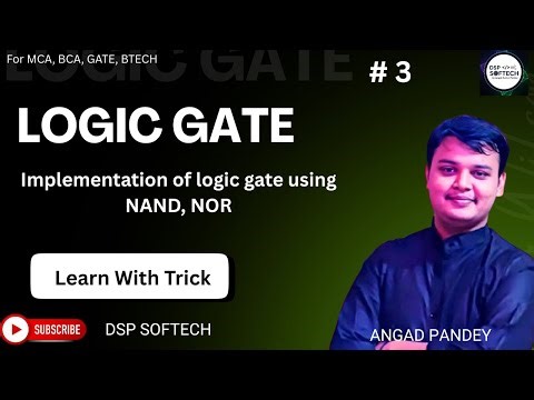 #3 Implementation of Logic Gates Using NAND and NOR | Universal Gates in Digital Electronics