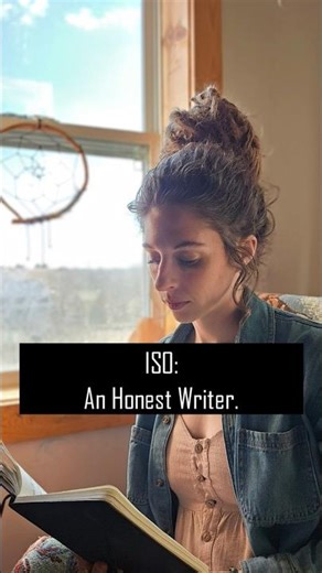ISO: An Honest Writer
