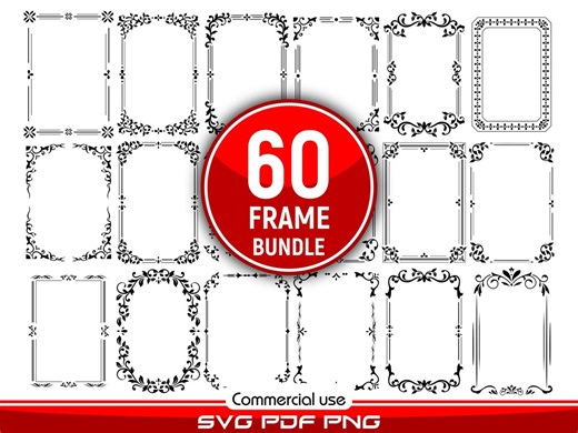 Decorative Frames SVG Bundle 60 Designs Floral Ornamental Vector Frames PNG PDF - Etsy