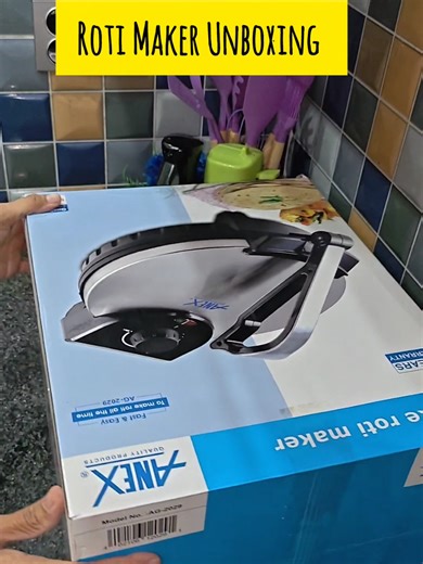 Anex Roti Maker Unboxing and Review