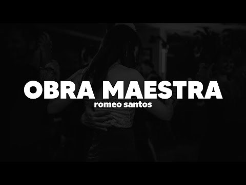 Romeo Santos - Obra Maestra | Letra