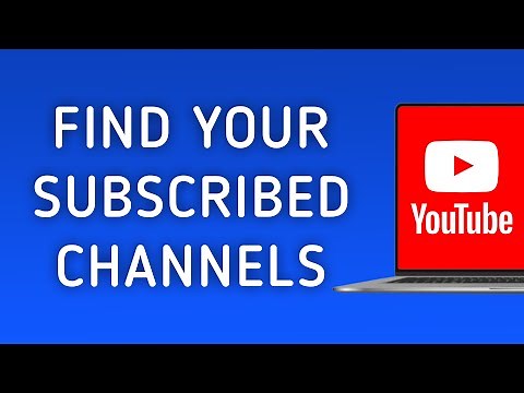 How to Find Your Channel Subscriptions History in YouTube on PC