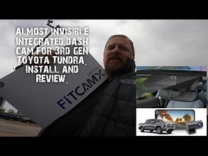 Fitcam X integrated dash cam install and review for the 3rd Gen Toyota Tundra