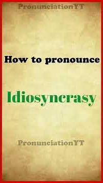 How to pronounce Idiosyncrasy