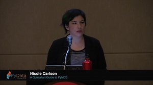 Nicole Carlson | A Quickstart Guide to PyMC3