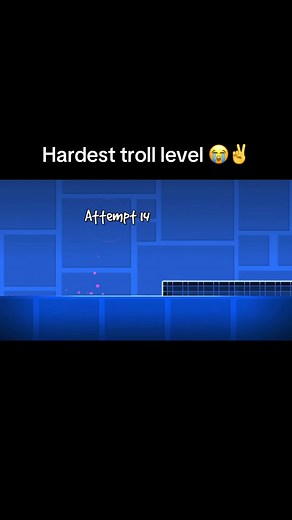 Challenging Geometry Dash Troll Level to Test Your Skills