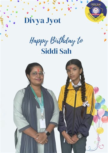 Happy Birthday, Siddi Sah ! God bless you with good health and happiness. | Divya Jyoti