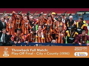 THROWBACK FULL MATCH: Play-Off Final - City v County (1996)