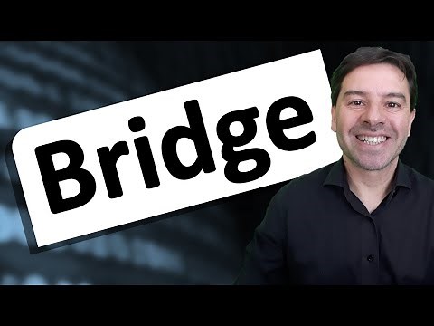 Bridge