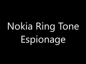 Nokia ringtone - Espionage